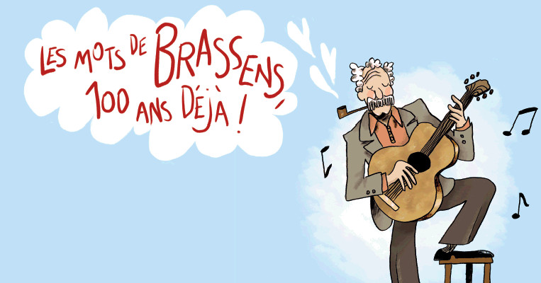 Illustration Les mots de Brassens 100 ans déjà